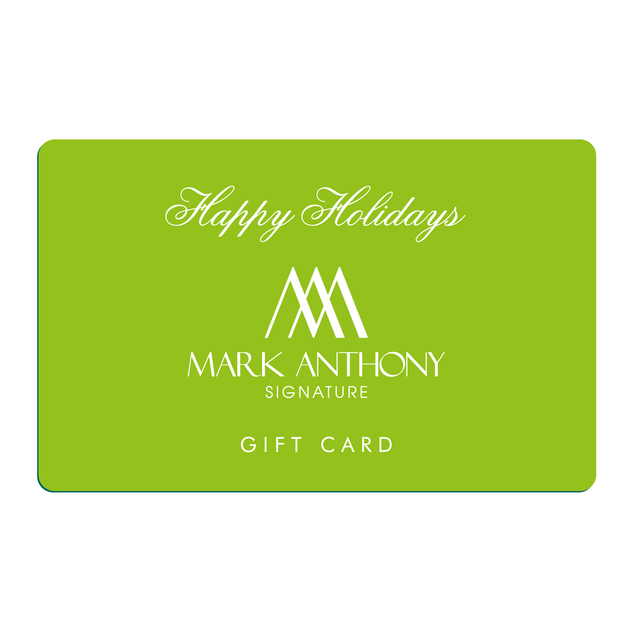 The Mark Anthony Signature Gift Card