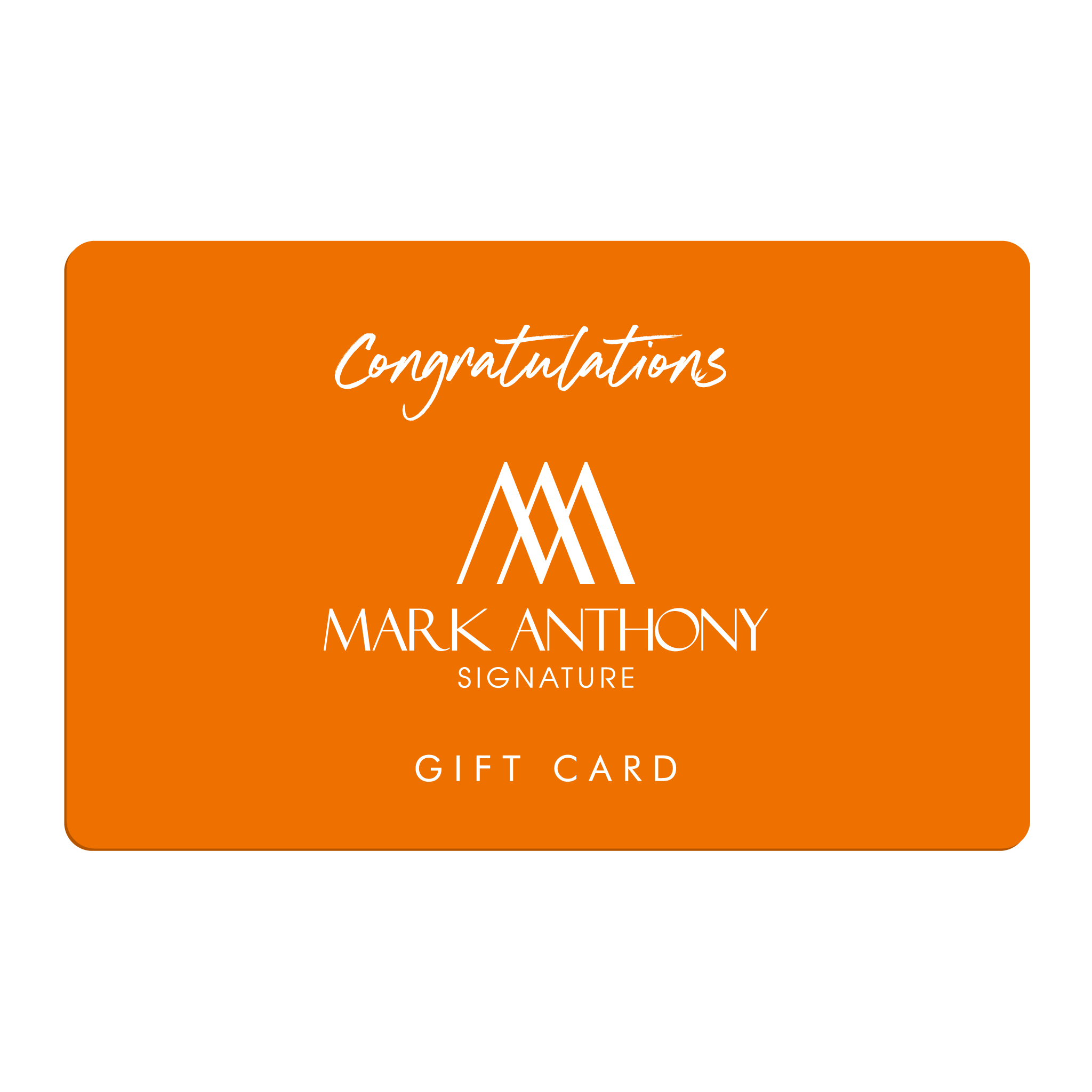 The Mark Anthony Signature Gift Card