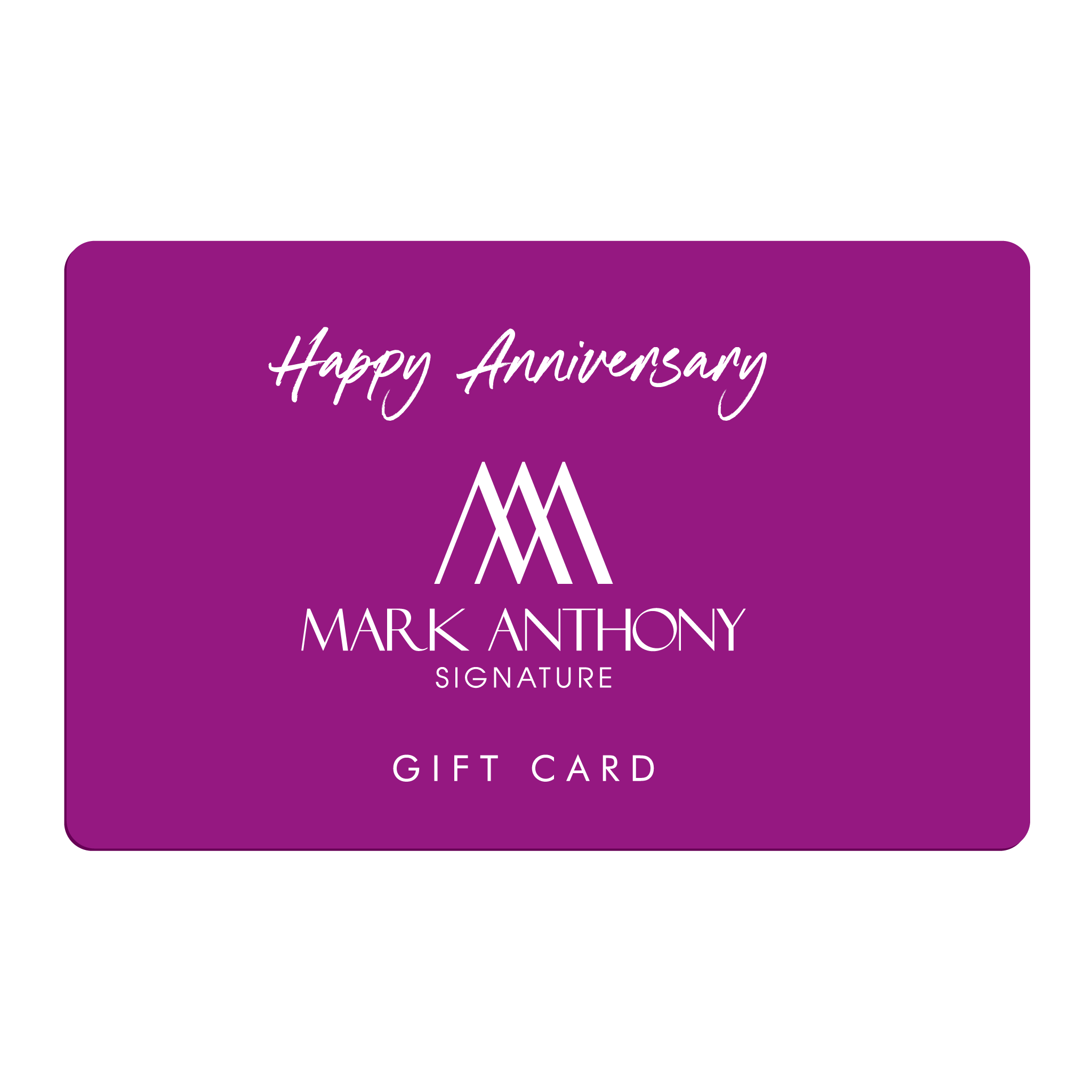 The Mark Anthony Signature Gift Card