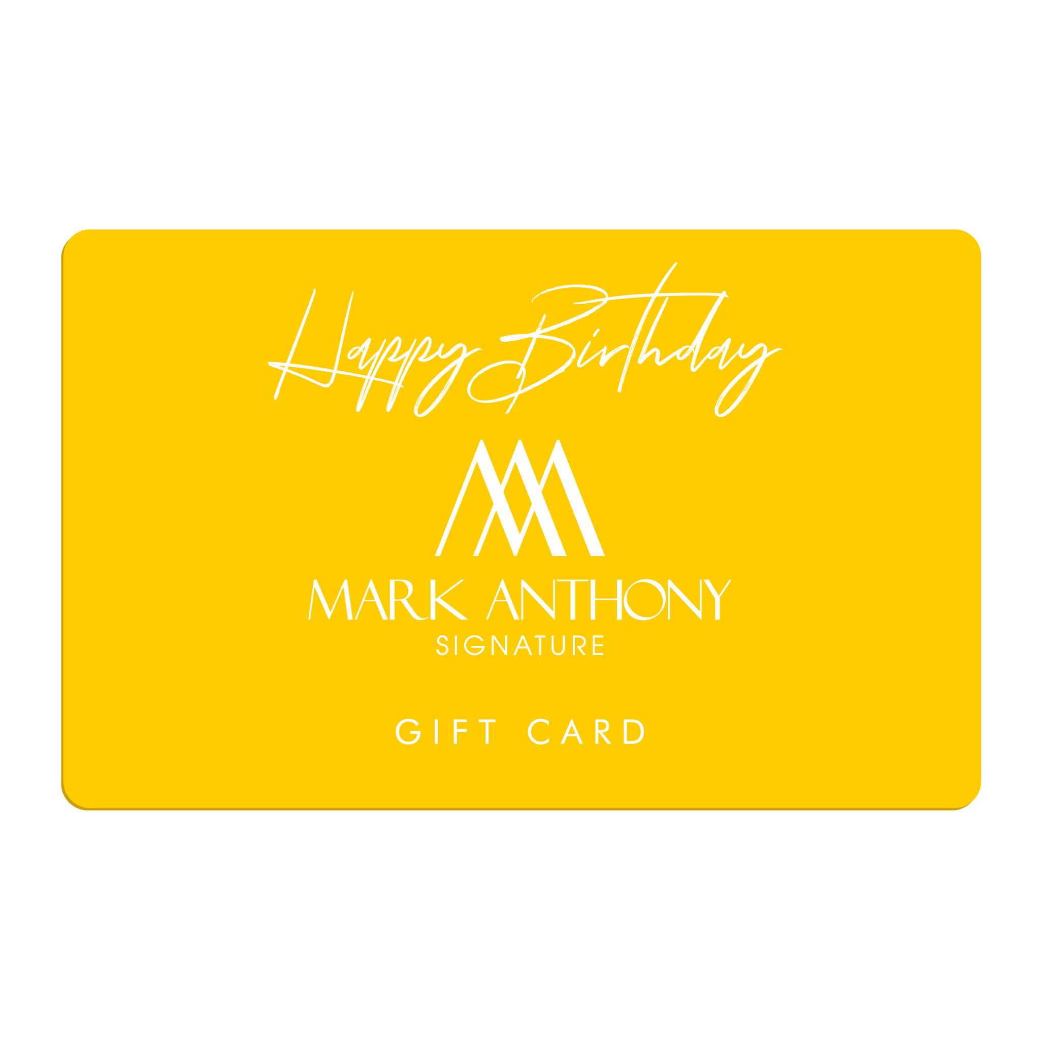 The Mark Anthony Signature Gift Card