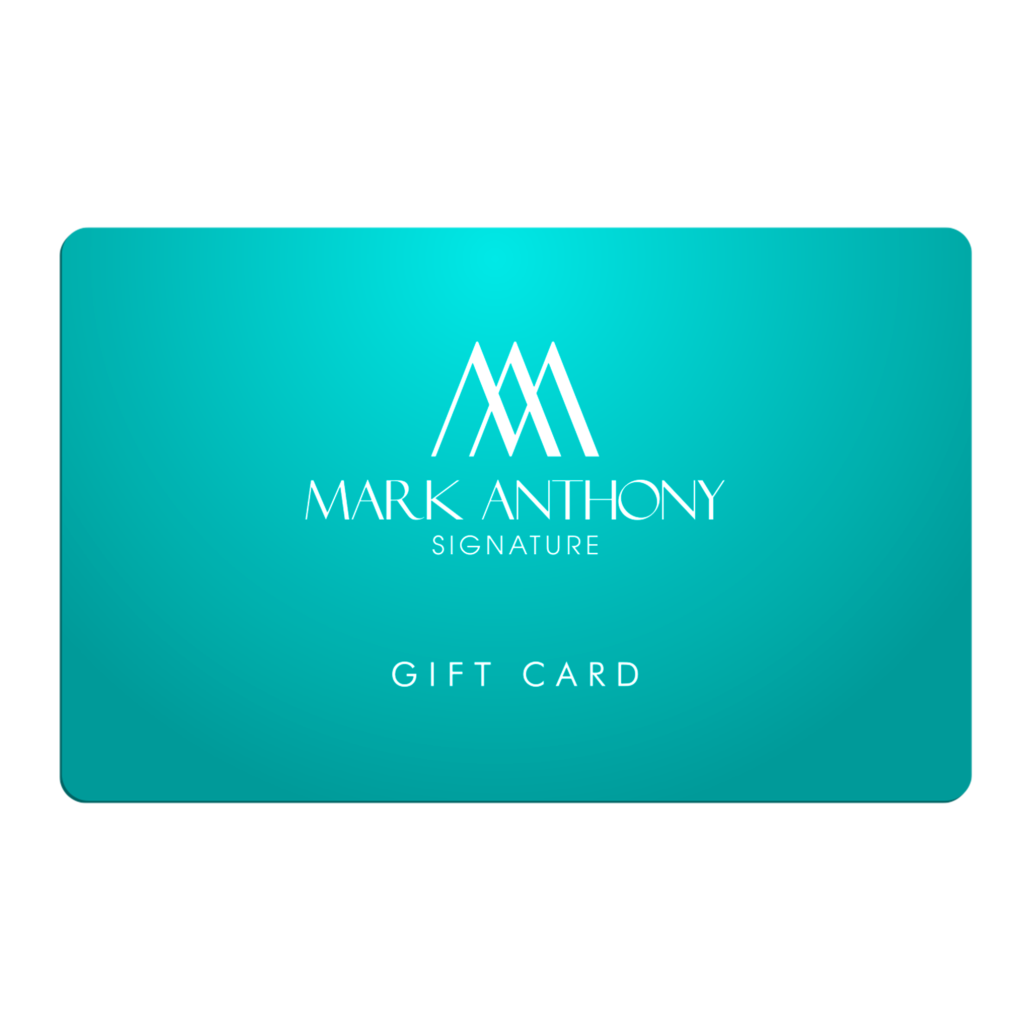 The Mark Anthony Signature Gift Card